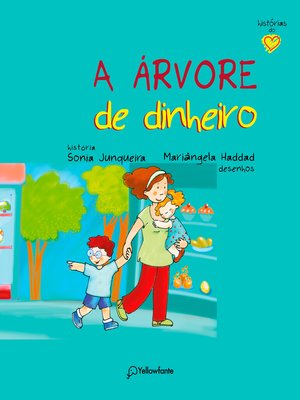 cover image of A árvore de dinheiro